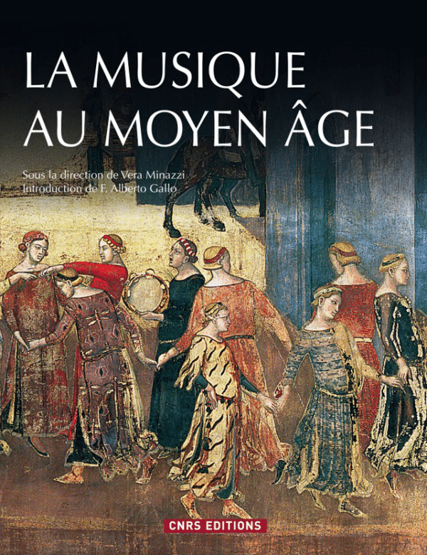 La musique au Moyen Age - CNRS Editions